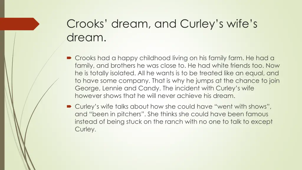 crooks dream and curley s wife s dream