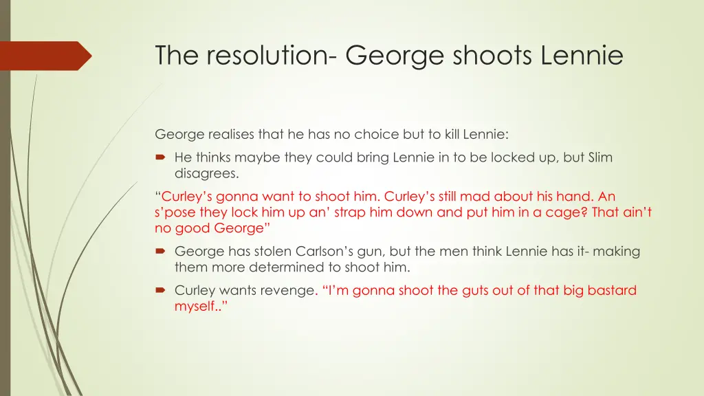 the resolution george shoots lennie 1