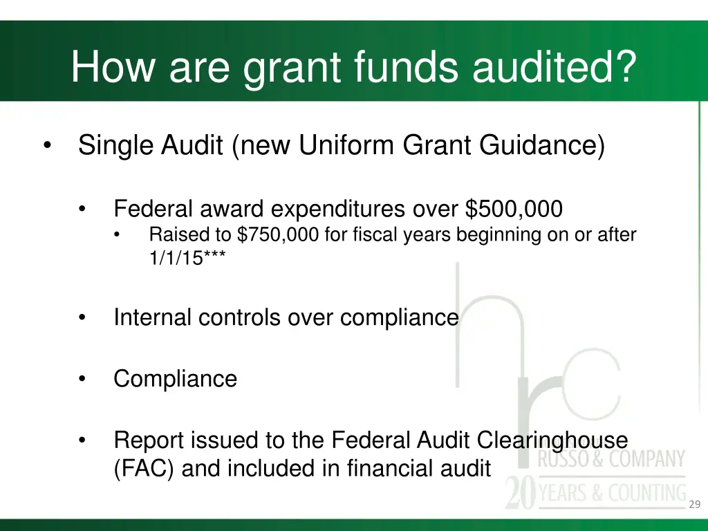 how are grant funds audited 1