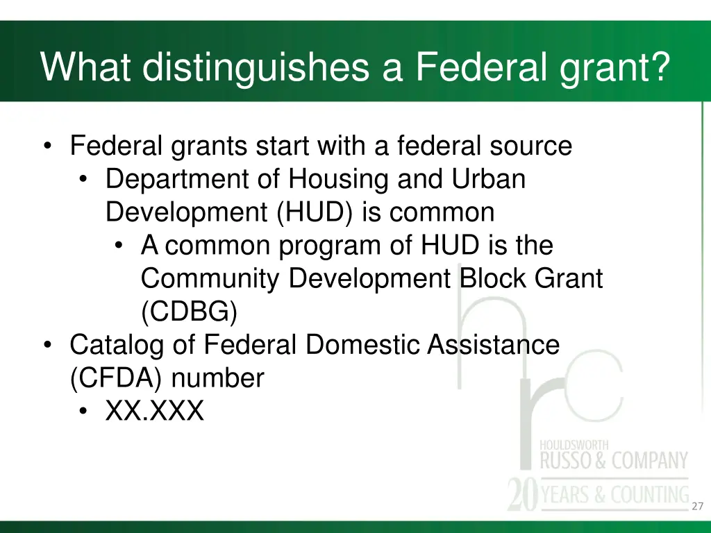 what distinguishes a federal grant