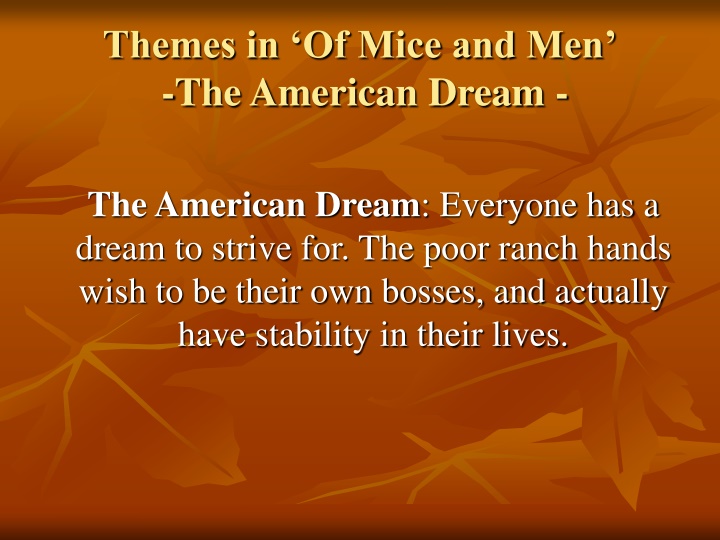 themes in of mice and men the american dream