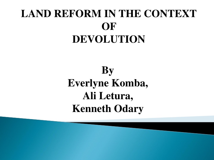 land reform in the context of devolution