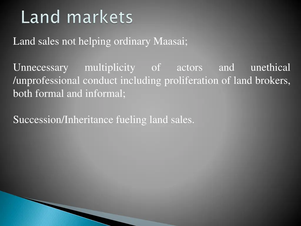 land sales not helping ordinary maasai