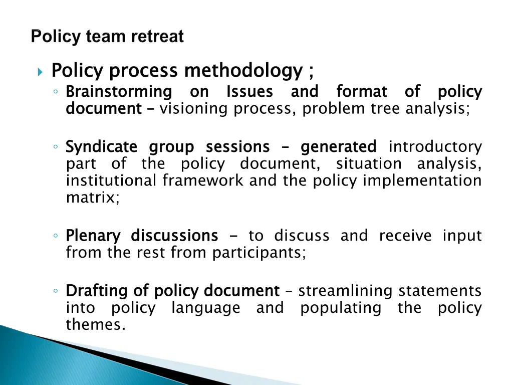 p policy process methodology brainstorming