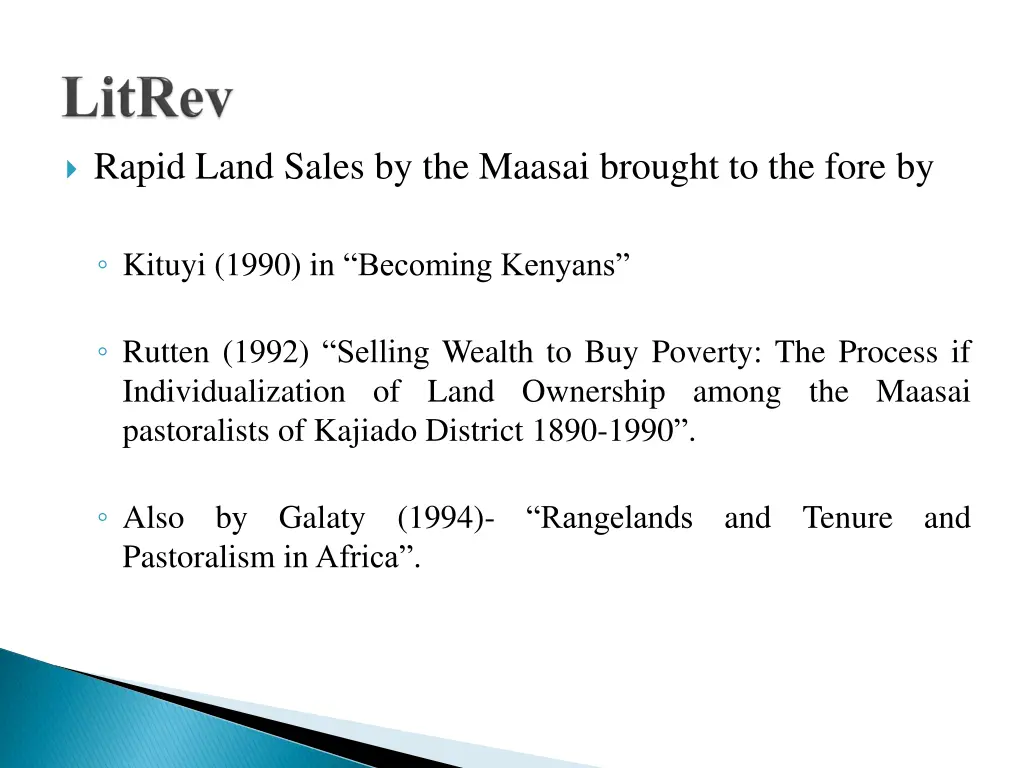 rapid land sales by the maasai brought