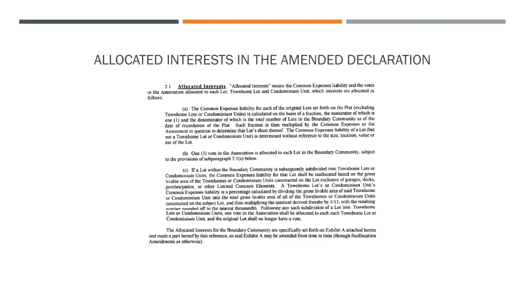 allocated interests in the amended declaration