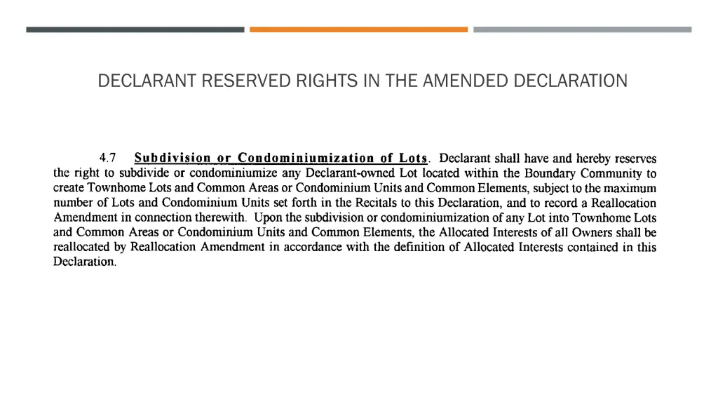 declarant reserved rights in the amended