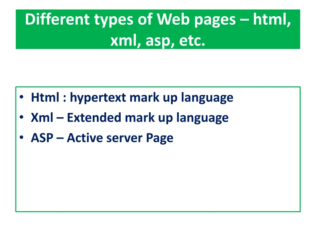 different types of web pages html xml asp etc