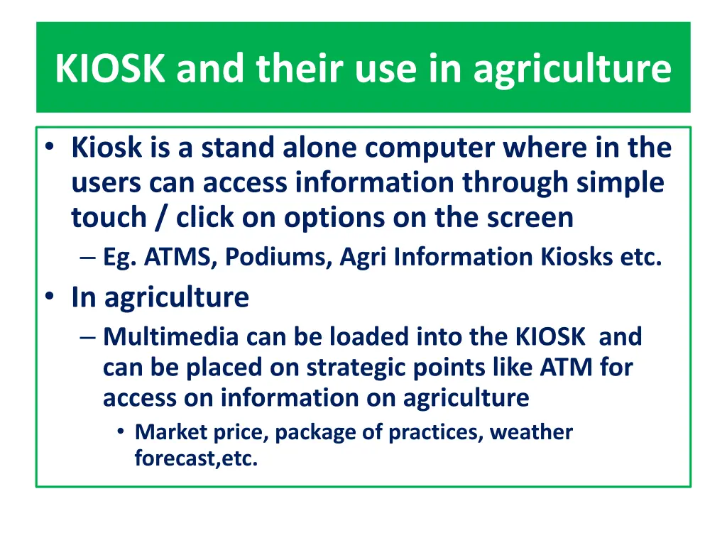 kiosk and their use in agriculture