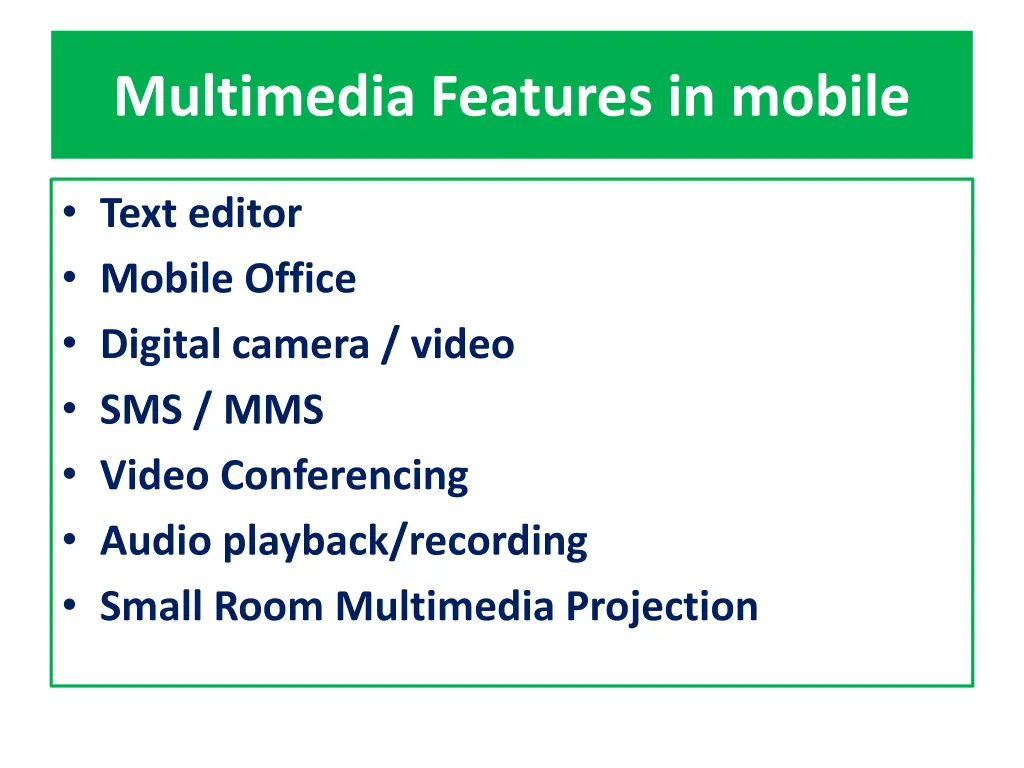 multimedia features in mobile