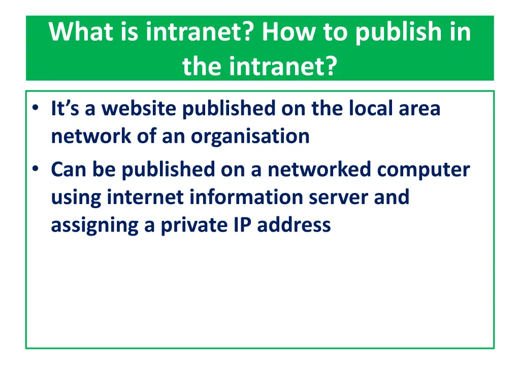 what is intranet how to publish in the intranet