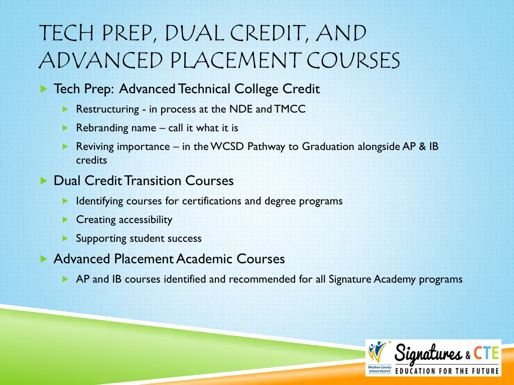 tech prep dual credit and advanced placement