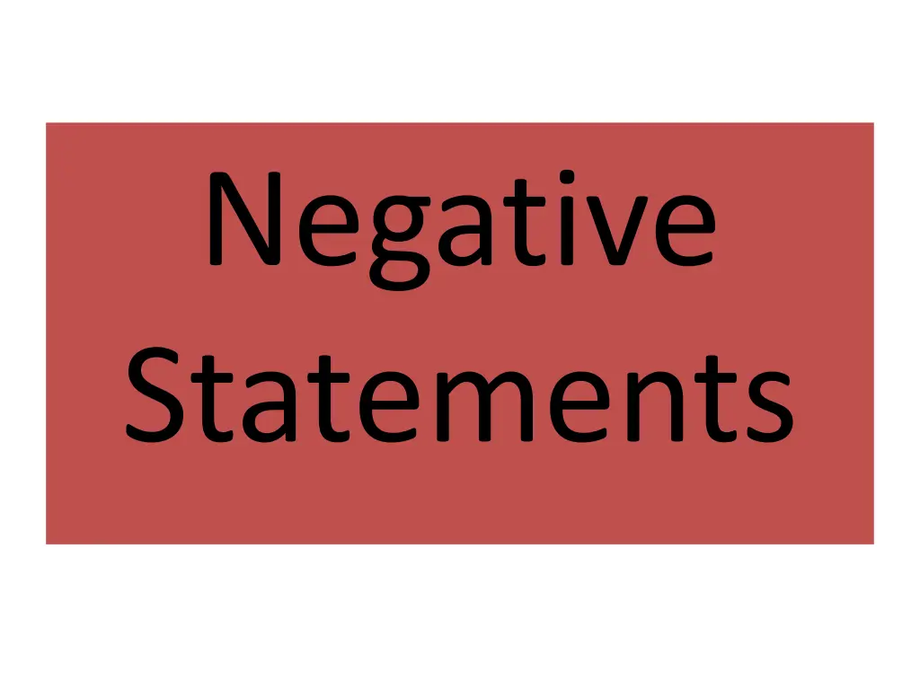 negative statements