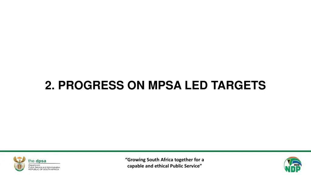 2 progress on mpsa led targets