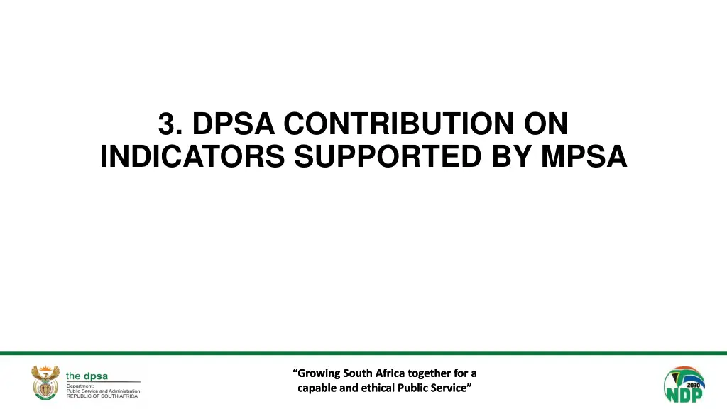 3 dpsa contribution on indicators supported