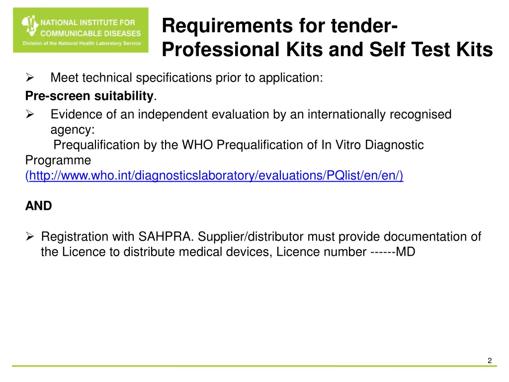 requirements for tender professional kits