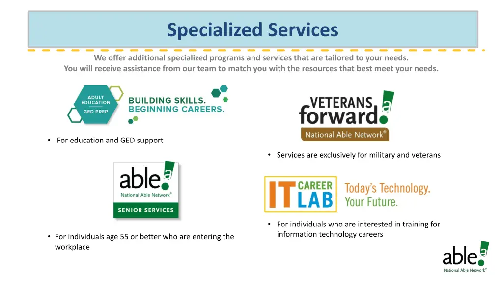 specialized services