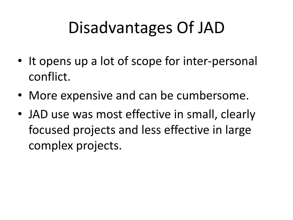 disadvantages of jad