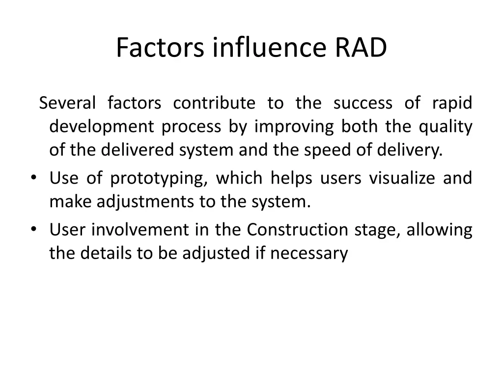 factors influence rad