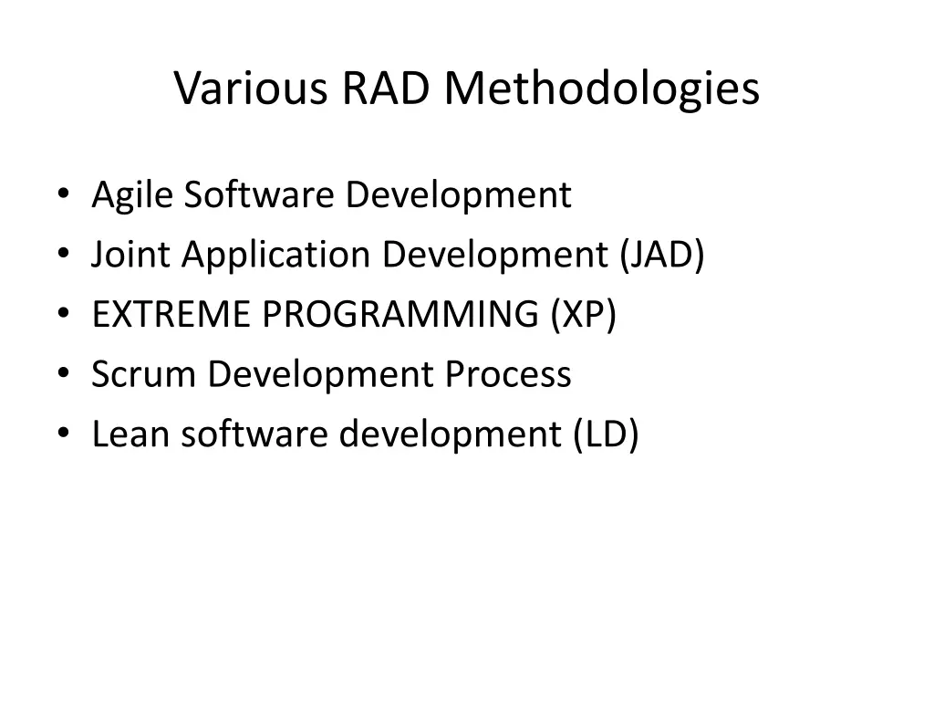 various rad methodologies