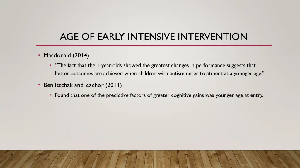 age of early intensive intervention