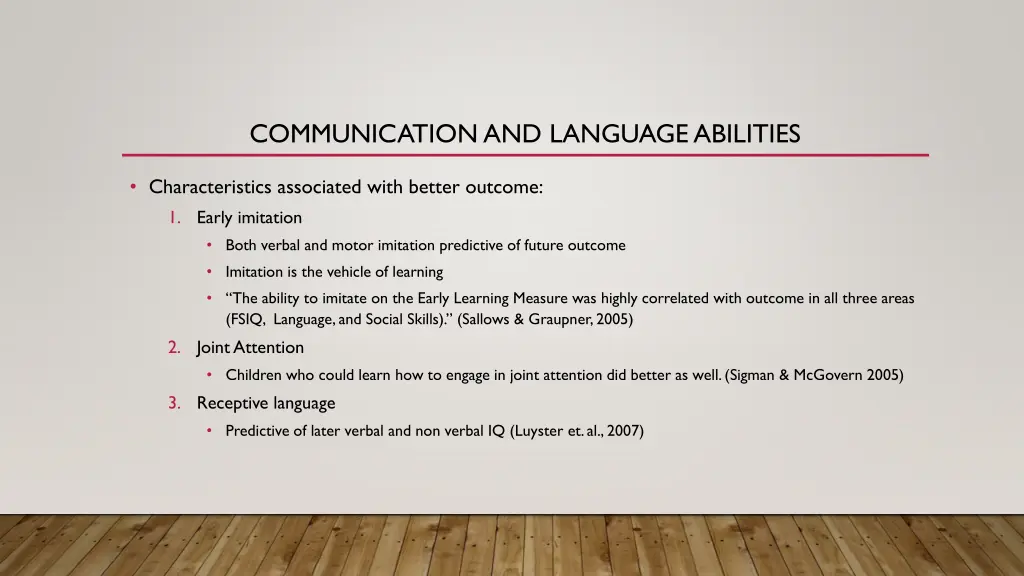 communication and language abilities