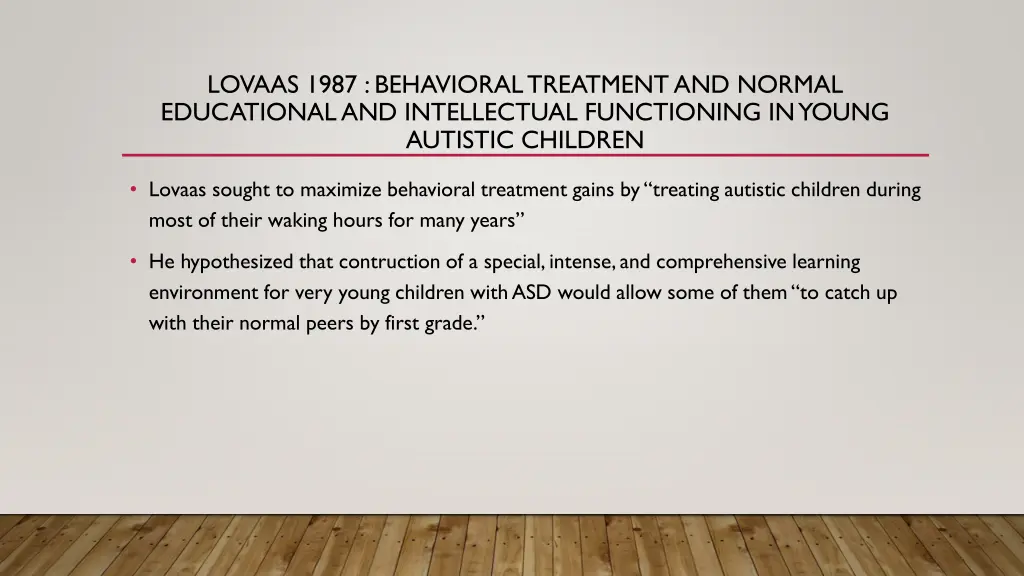 lovaas 1987 behavioral treatment and normal