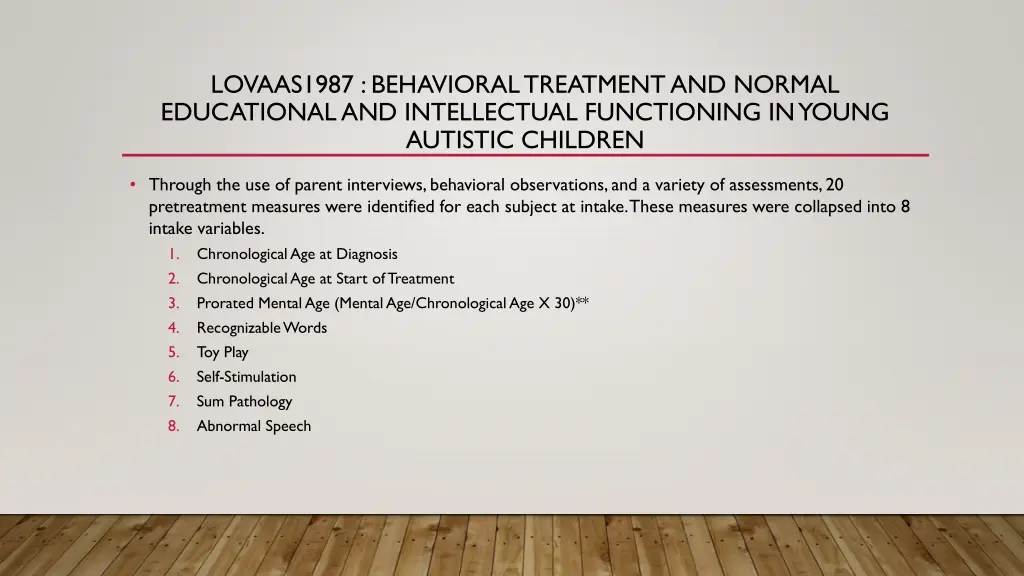 lovaas1987 behavioral treatment and normal 4