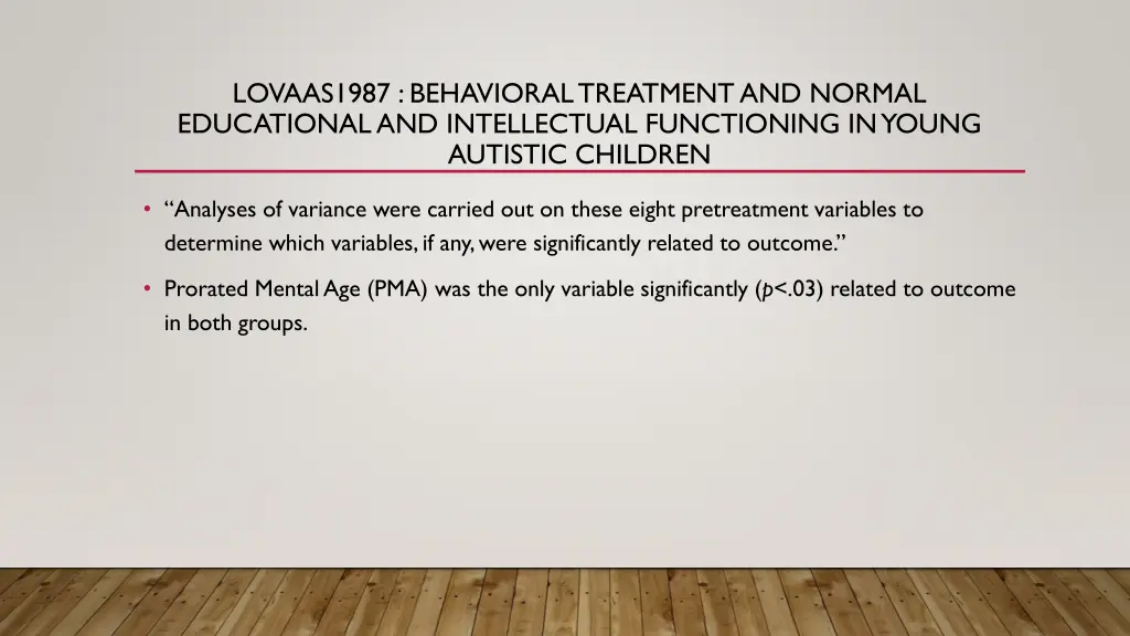 lovaas1987 behavioral treatment and normal 6