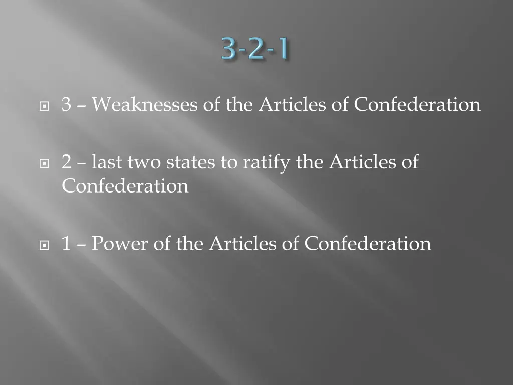 3 weaknesses of the articles of confederation