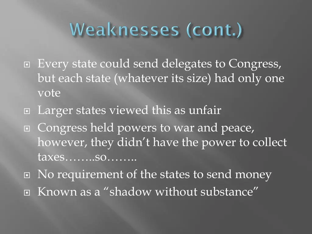 every state could send delegates to congress