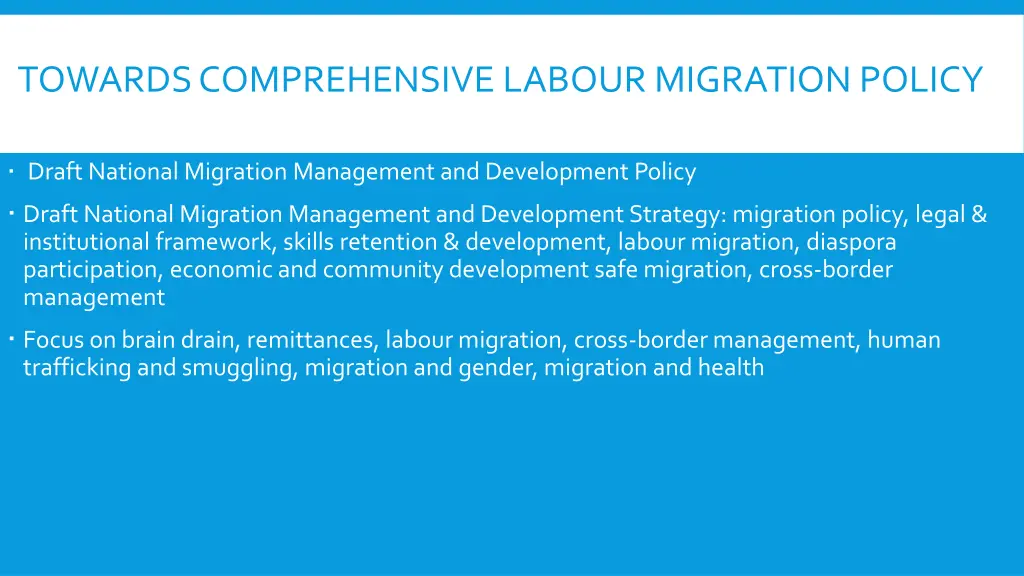 towards comprehensive labour migration policy