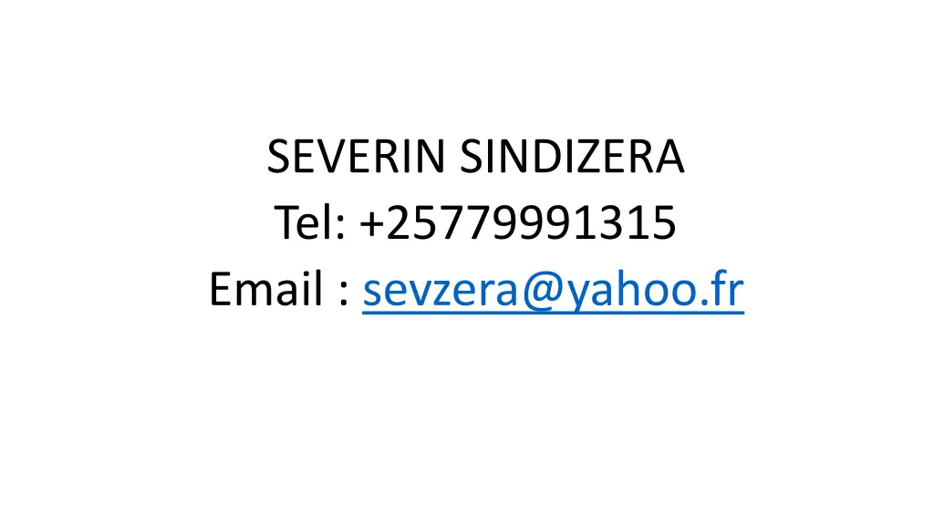 severin sindizera tel 25779991315 email