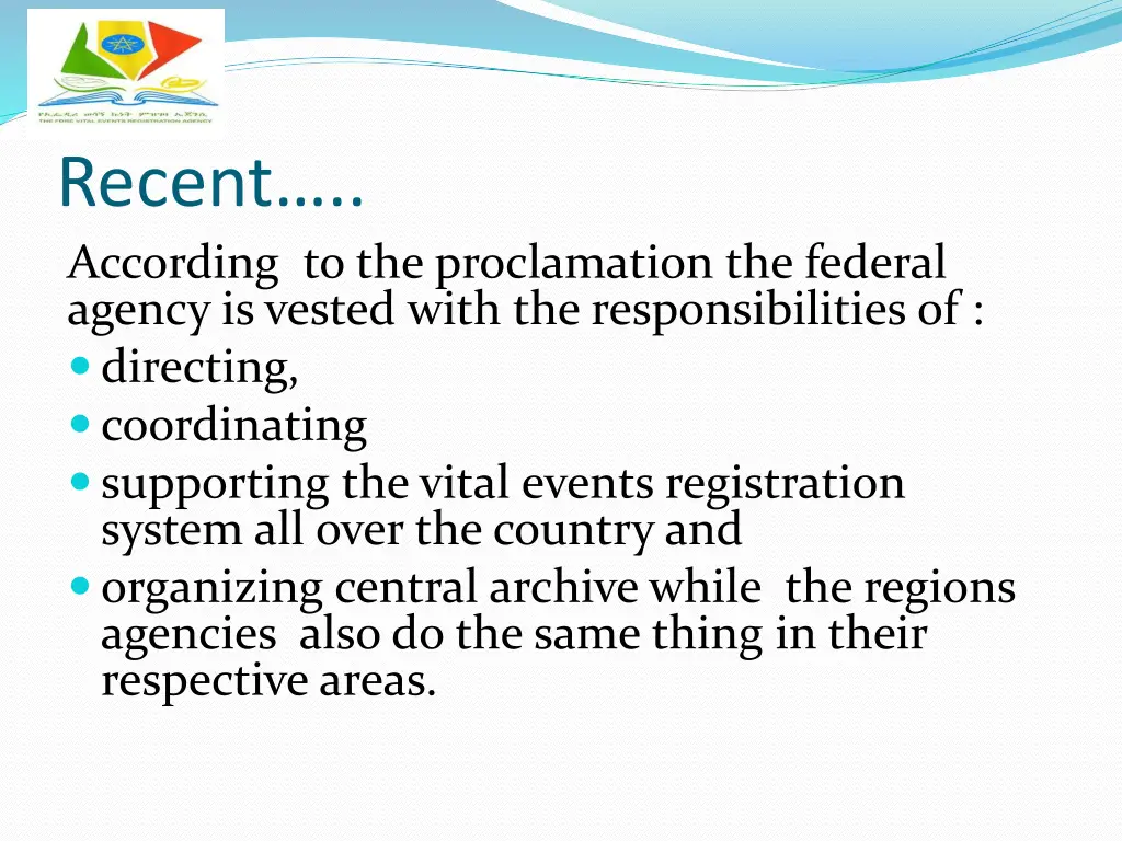 recent according to the proclamation the federal