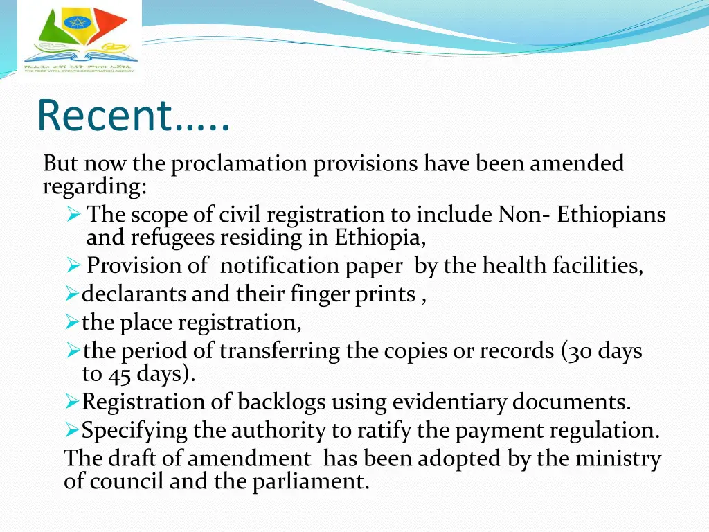 recent but now the proclamation provisions have