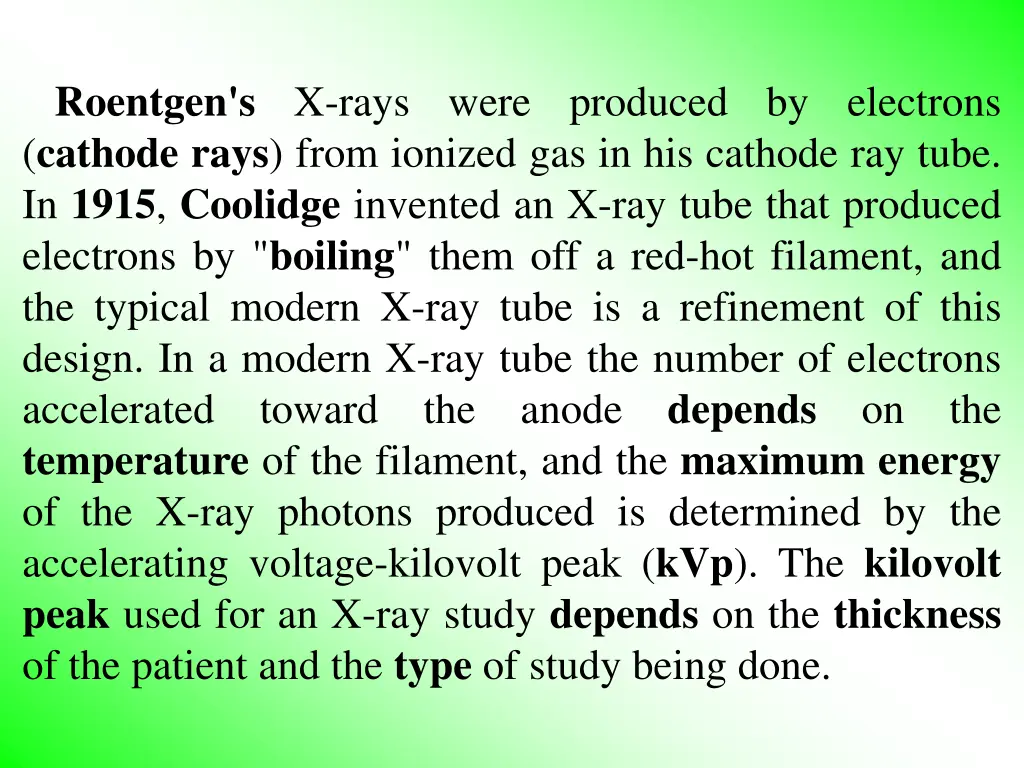 roentgen s x rays were produced by electrons