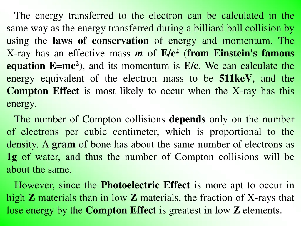 the energy transferred to the electron