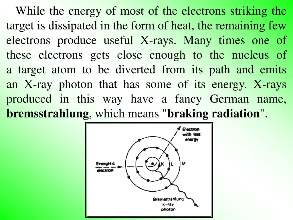 while the energy of most of the electrons