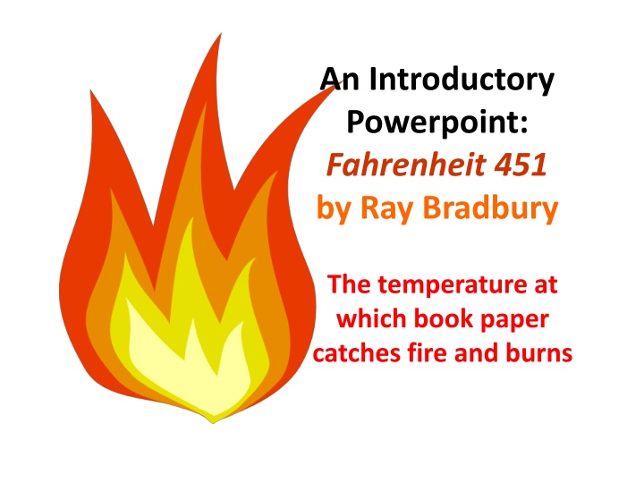 an introductory powerpoint fahrenheit