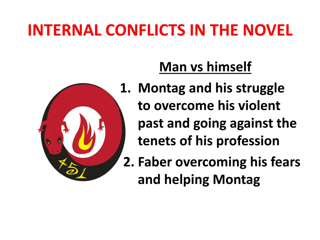 internal conflicts in the novel