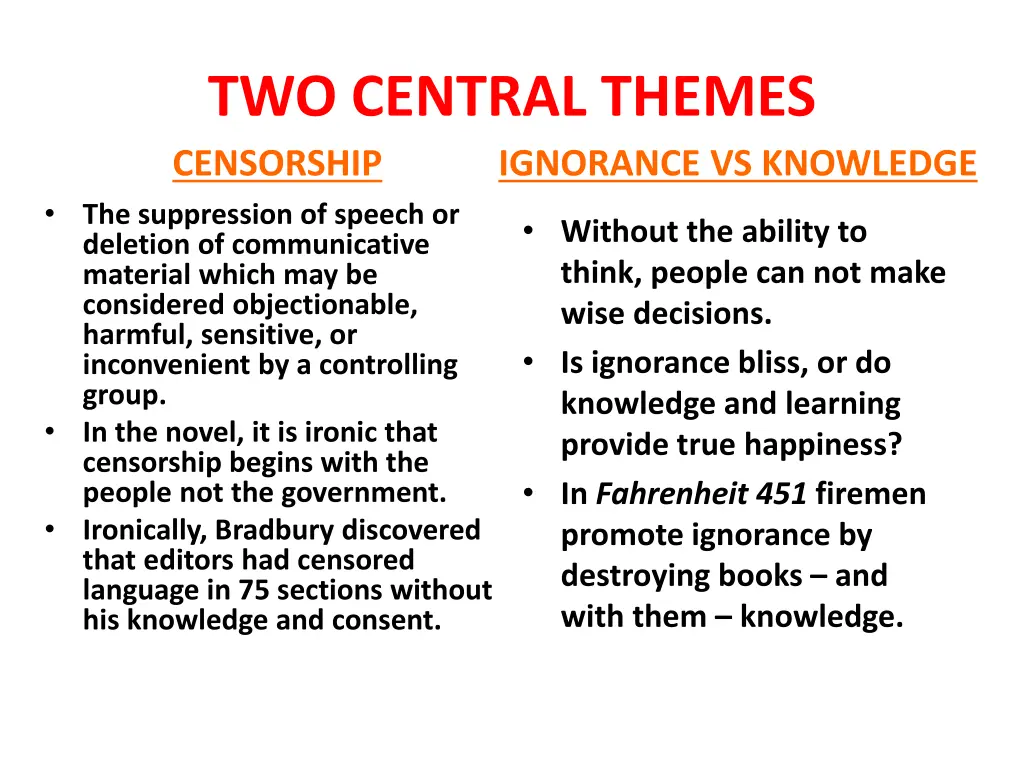 two central themes censorship the suppression