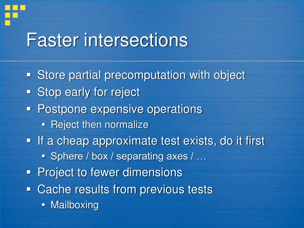 faster intersections