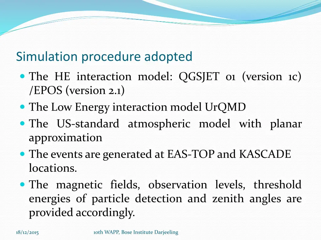 simulation procedure adopted