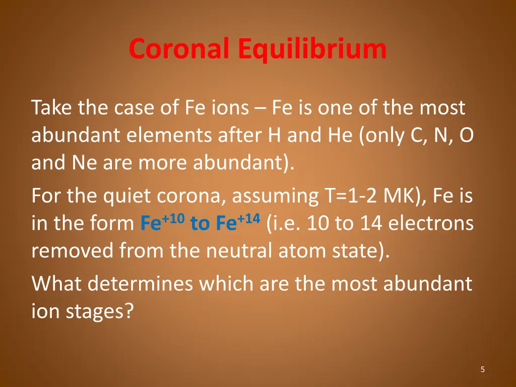 coronal equilibrium