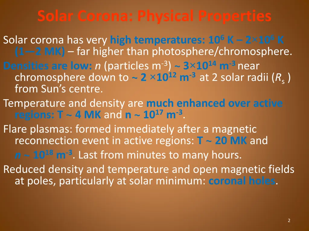 solar corona physical properties