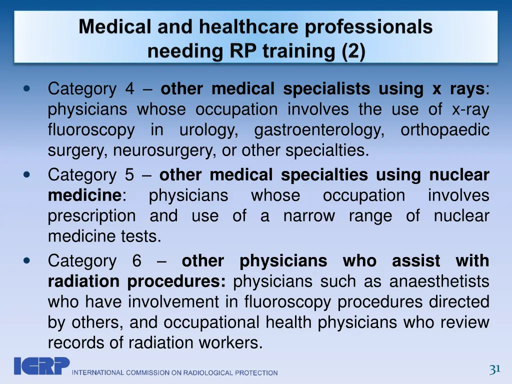 category 4 other medical specialists using x rays