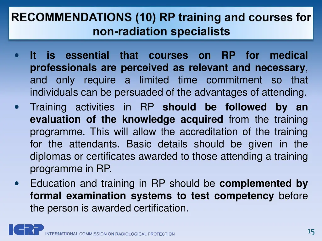 it is essential that courses on rp for medical