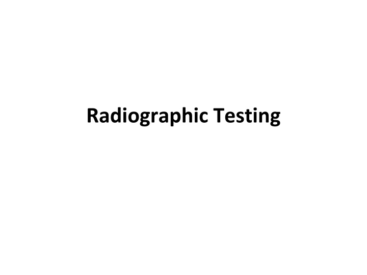 radiographic testing