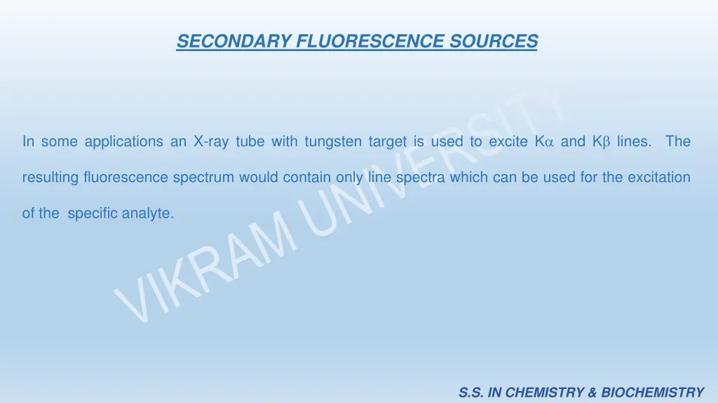 secondary fluorescence sources