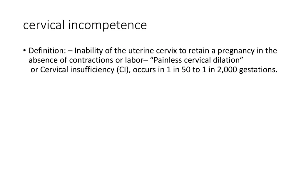 cervical incompetence